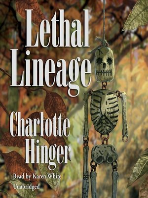 Lethal Lineage - Audiobook